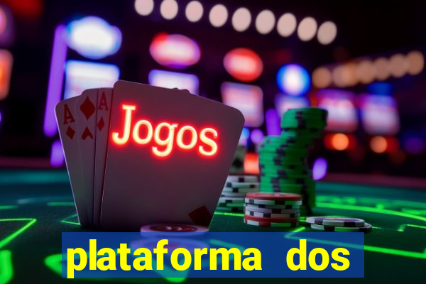 plataforma dos famosos jogos